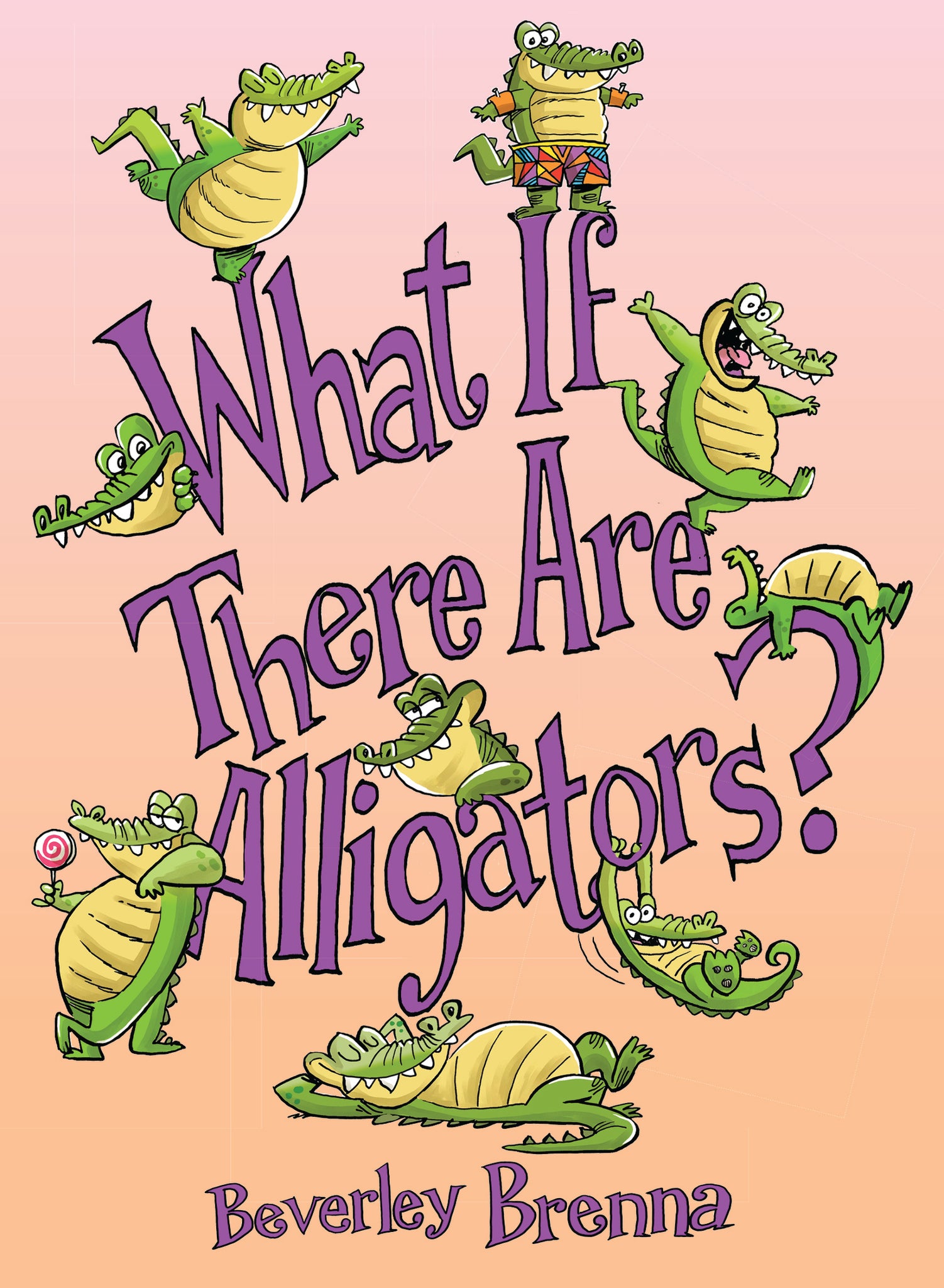 Cover image for What If There Are Alligators? ISBN 9781772783865